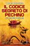 [Philip Mangan 01] • Il Codice Segreto Di Pechino